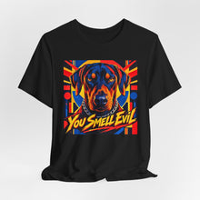 Load image into Gallery viewer, Doberman: You Smell Evil