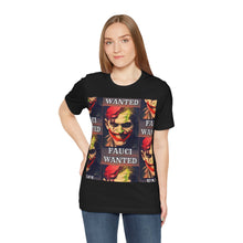 Load image into Gallery viewer, Wanted Fauci Short Sleeve Tee - David&#39;s Brand