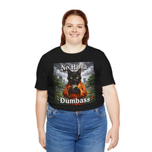 Load image into Gallery viewer, No Habla Dumbass
