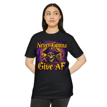 Load image into Gallery viewer, Never Gonna Give AF