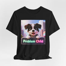 Load image into Gallery viewer, Problem Child