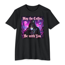 Load image into Gallery viewer, May The Coffee Be With You