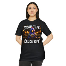 Load image into Gallery viewer, Dear Life Cluck Off