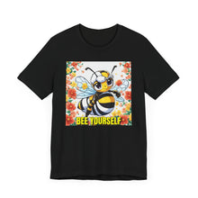 Load image into Gallery viewer, Bee Yourself