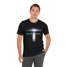 Load image into Gallery viewer, The Light Is The Way! Short Sleeve Tee