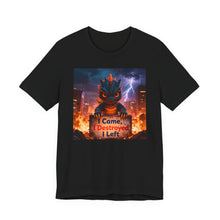 Load image into Gallery viewer, Godzilla: I Came, I Destroyed, I Left - David's Brand