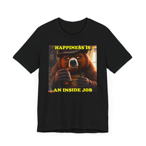 Happiness is an Inside Job