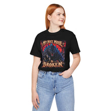 Load image into Gallery viewer, Godzilla: My Nice Mode Is Broken - David's Brand