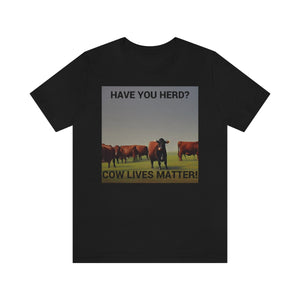 Cow Lives Matter Short Sleeve Tee - David's Brand