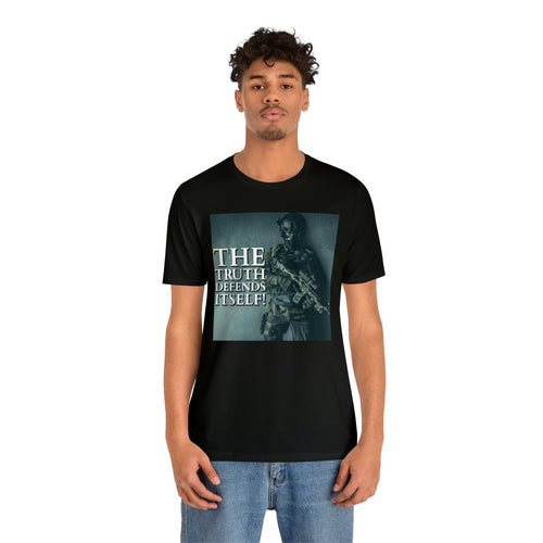The Truth Defends Itself! Short Sleeve Tee