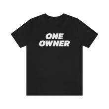 Load image into Gallery viewer, One Owner Short Sleeve Tee