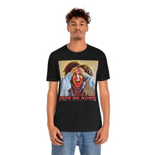 Load image into Gallery viewer, Feed Me Now!!! 2 Short Sleeve Tee - David&#39;s Brand