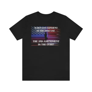 When Government is the Disease, Short Sleeve Tee