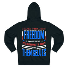 Load image into Gallery viewer, Those Who Deny Freedom To Others Zip Hoodie - David&#39;s Brand