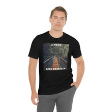 Load image into Gallery viewer, A Path Less Travelled Short Sleeve Tee