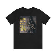 Load image into Gallery viewer, God: Thou Shall Protect All Life! Short Sleeve Tee