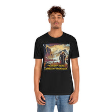 Load image into Gallery viewer, &quot;Karen&quot; Here Comes My Manager Short Sleeve Tee