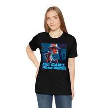 Load image into Gallery viewer, CSI: Can&#39;t Stand Idiots! Short Sleeve Tee