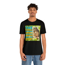 Load image into Gallery viewer, The Difference Between Stupidity Short Sleeve Tee
