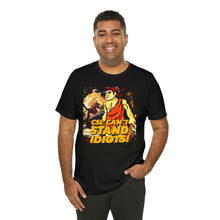 Load image into Gallery viewer, CSI: Can&#39;t Stand Idiots! Short Sleeve Tee