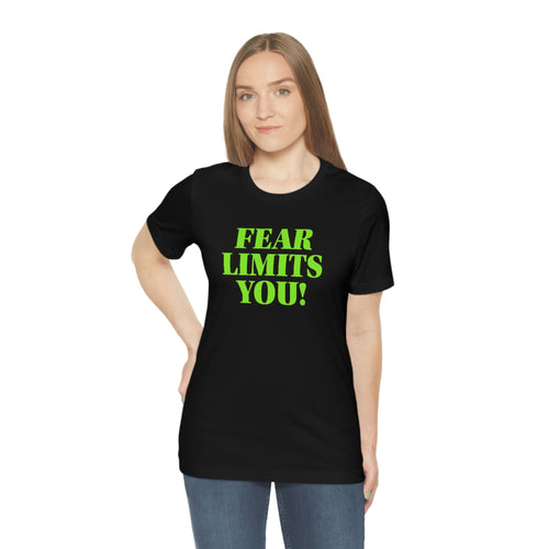 Fear Limits You! Short Sleeve Tee - David's Brand