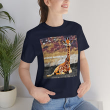 Load image into Gallery viewer, Good Morning! Short Sleeve Tee