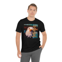 Load image into Gallery viewer, Biden is your President? Short Sleeve Tee - David&#39;s Brand