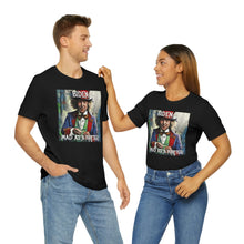 Load image into Gallery viewer, Biden: Mad as a Hatter! Short Sleeve Tee