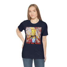 Load image into Gallery viewer, Feed Me Now!!! 6 Short Sleeve Tee - David&#39;s Brand
