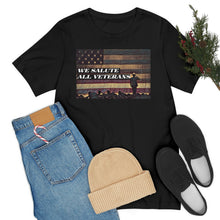 Load image into Gallery viewer, We Salute All Veterans Short Sleeve Tee
