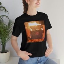 Load image into Gallery viewer, Mondays! Short Sleeve Tee