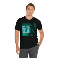 Load image into Gallery viewer, Thou Shall Protect All Life! Short Sleeve Tee