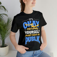 Load image into Gallery viewer, It&#39;s Ok to Love Yourself Short Sleeve Tee - David&#39;s Brand