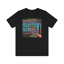 Load image into Gallery viewer, Television is your God! Short Sleeve Tee - David&#39;s Brand