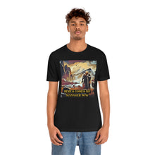 Load image into Gallery viewer, Here&#39;s Comes My Manager Now Short Sleeve Tee