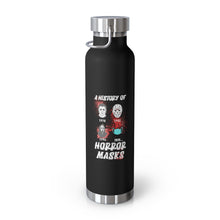 Load image into Gallery viewer, A History of Horror Masks 22oz Vacuum Insulated Bottle - David&#39;s Brand