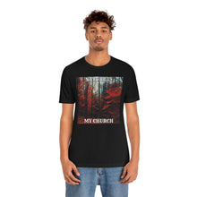 Load image into Gallery viewer, Nature is my Church Short Sleeve Tee