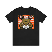 Load image into Gallery viewer, Coffee Now! Short Sleeve Tee