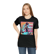 Load image into Gallery viewer, One Must Not Mistake Majority For Truth! Short Sleeve Tee