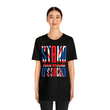 Load image into Gallery viewer, Stand Your Ground British Flag Short Sleeve Tee - David&#39;s Brand