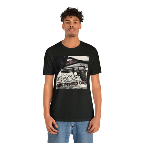 We The People Are Pissed Off! Short Sleeve Tee