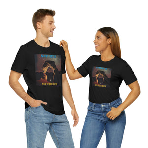 Nature is my Church Short Sleeve Tee
