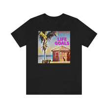 Load image into Gallery viewer, Life Goals Short Sleeve Tee