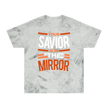 Load image into Gallery viewer, Your Savior Is In The Mirror Color Blast T-Shirt - David&#39;s Brand