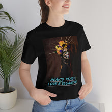 Load image into Gallery viewer, Beauty, Peace, Love &amp; Veganism! Short Sleeve Tee