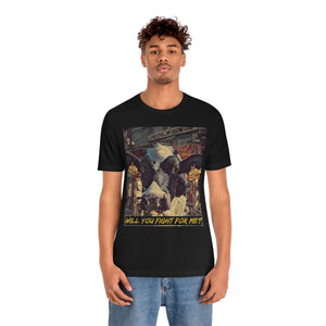 Will You Fight For Me? Short Sleeve Tee - David's Brand