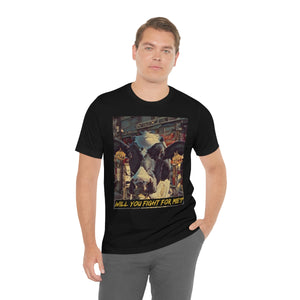Will You Fight For Me? Short Sleeve Tee - David's Brand