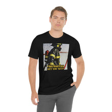 Load image into Gallery viewer, Firefighters Get You Wet! Short Sleeve Tee