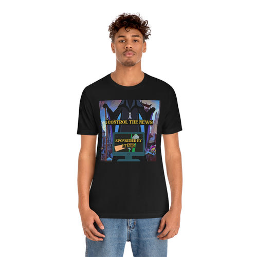 I Control The News Short Sleeve Tee