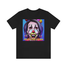 Load image into Gallery viewer, Pelosi the Clown Short Sleeve Tee